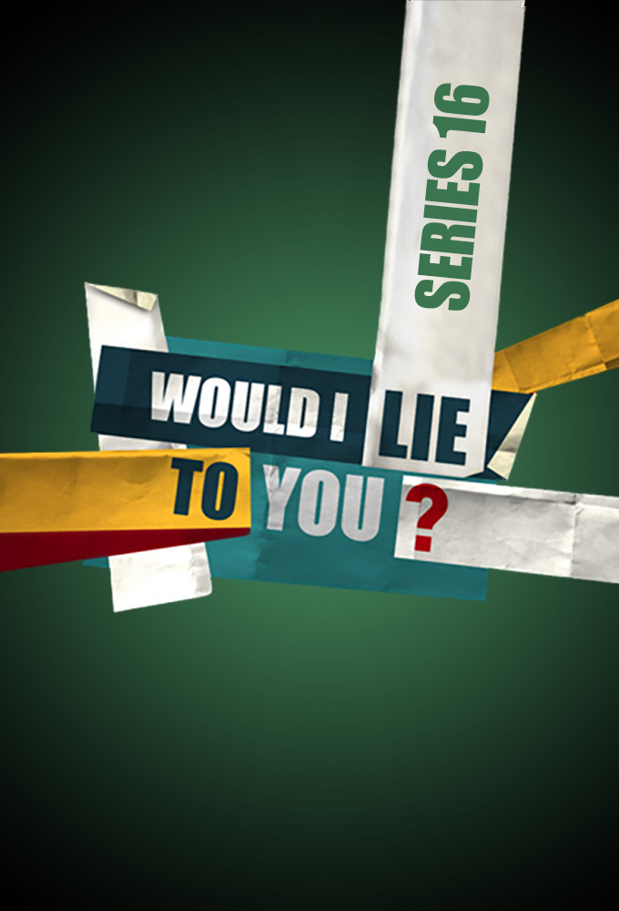 Would I Lie to You - Season 16 [124773] (A1773316559) [[TV Programmes]] --Plex--